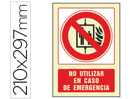 Pictograma señal NO UTILIZAR EN CASO DE INCENDIO fotoluminiscente 21x29,7cm.